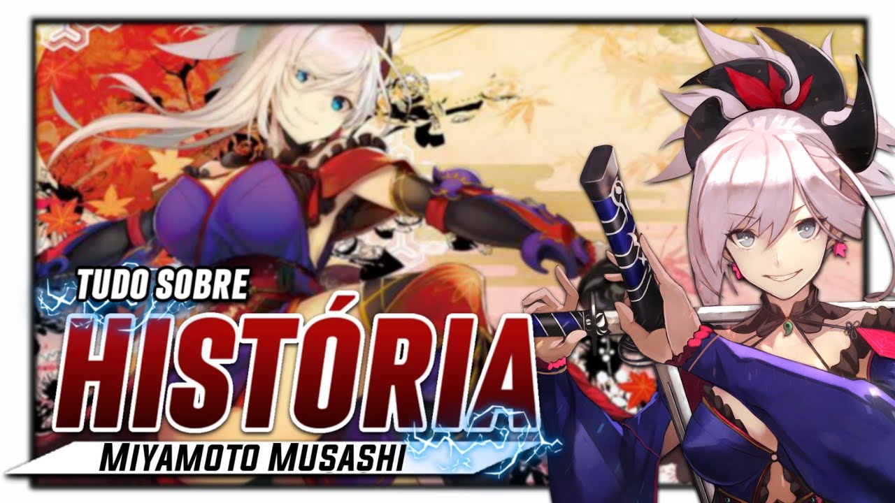 Tudo sobre Miyamoto Musashi | Fate Series