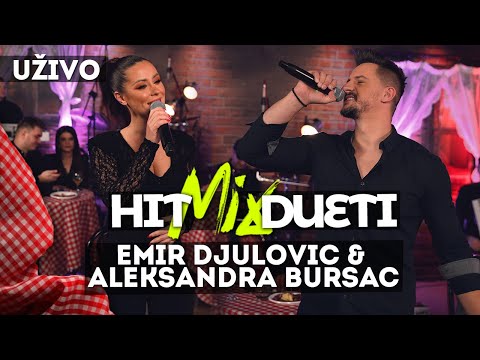 EMIR DJULOVIC I ALEKSANDRA BURSAC - MIX HIT DUETA | 2021 | UZIVO | OTV VALENTINO