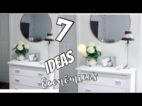 7 Ideas Para Decorar y Transformar Tu Casa Sin Gastar Mucho