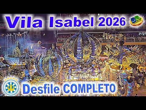 VILA ISABEL 2026 Desfile COMPLETO 4K 