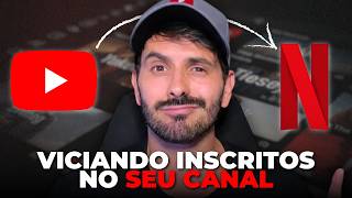 Como fazer o YouTube RECOMENDAR seus Vídeos Automaticamente (Efeito Netflix)