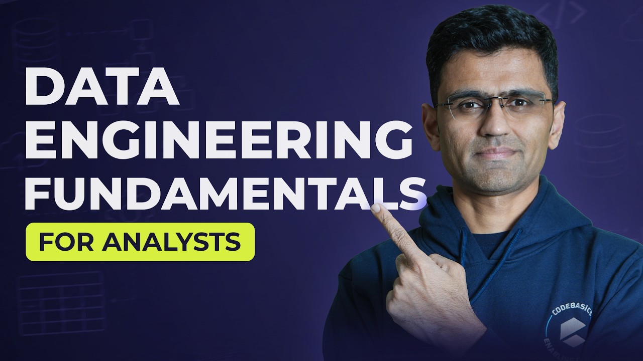 Data Engineering Fundamentals for Analysts