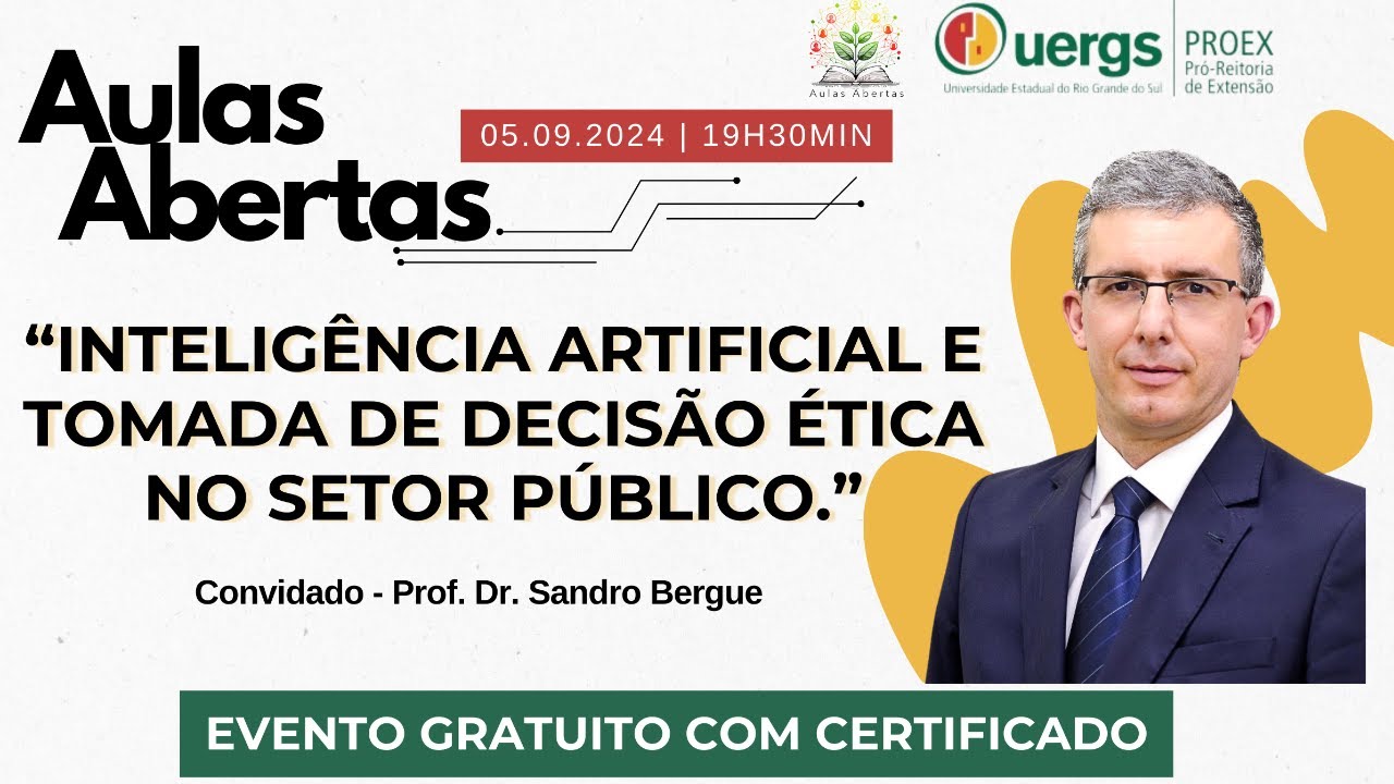 AULAS ABERTAS UERGS - 4 ª EDIÇÃO - PROF DR SANDRO BERGUE