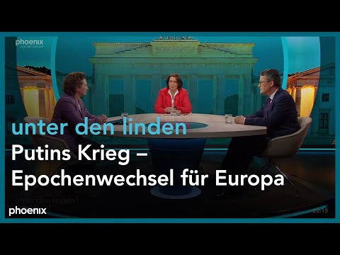 unter den linden: Putins Krieg – Epochenwechsel für Europa