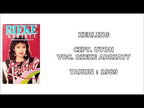 RIEKE ADRIATY - KERLING (Cipt. Utoh) (1989)