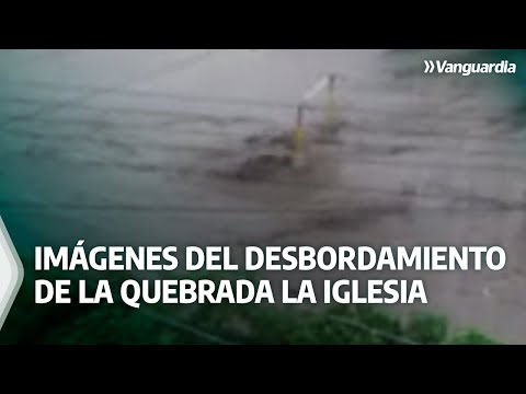 Imágenes del desbordamiento de la quebrada La Iglesia | Vanguardia