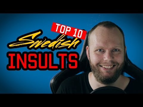 Top 10 Swedish Insults