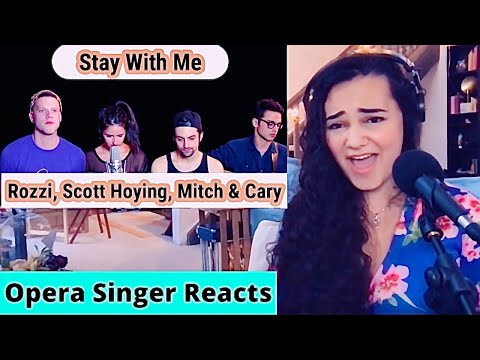 "Stay With Me" by Rozzi, Scott Hoying, Mitch Grassi, & Cary (Sam Smith Cover) | Opera Singer Reacts