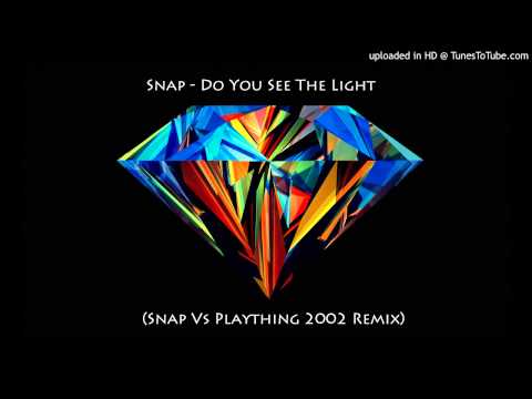 Snap - Do You See the Light (Snap Vs. Plaything 2002 Remix)
