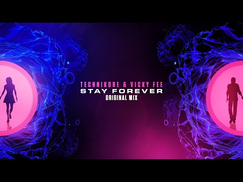 Technikore & Vicky Fee - Stay Forever (Original Mix) [OneSeventy]