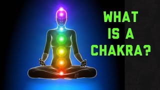 Chakra: What is a Chakra? (Meditation Spiritual Metaphysical Auric and Health Information)
