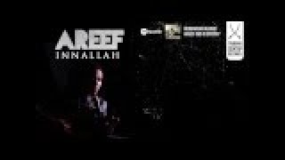Download lagu Areef - Innallah mp3