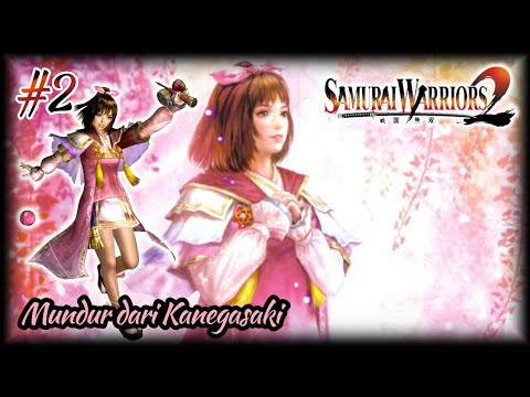Samurai Warriors 2 [PS 2] - Kisah Oichi #2 Mundur dari Kanegasaki