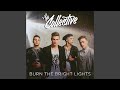 Burn the Bright Lights