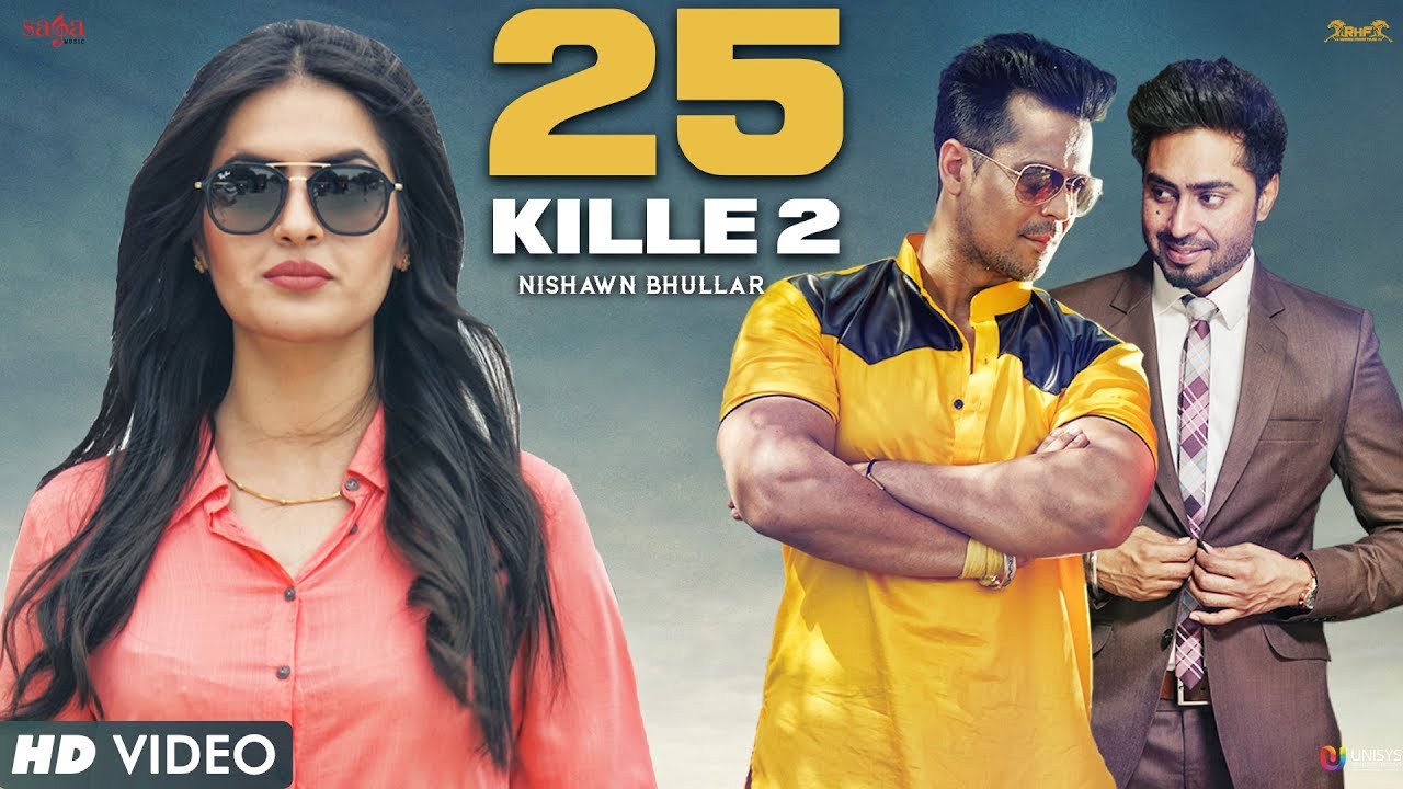 25 Kille 2 (Title) Lyrics  | 25 Kille 2 | Ranjha Vikram Singh, Nishawn Bhullar | Ranjha Vikram Singh, Nishawn Bhullar | Gurcharan Singh