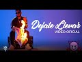 Alex Rose ft. Lyanno - Dejate Llevar (Video Oficial)
