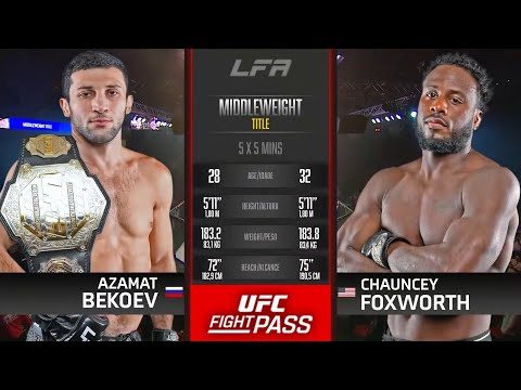 LFA 186: Azamat Bekoev vs Chauncey Foxworth | June 22, 2024
