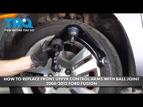 How to Replace Front Upper Control Arms with Ball Joint 2006-2012 Ford Fusion