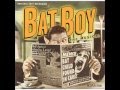 Bat Boy: Children, Children -with lyrics in description!