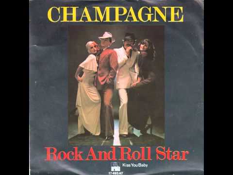 Champagne - Rock And Roll Star