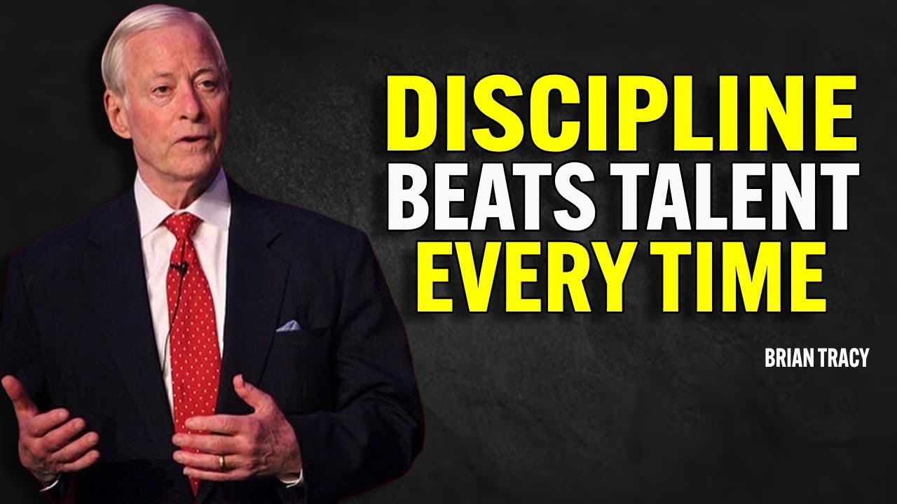 DISCIPLINE BEATS TALENT EVERY TIME - Brian Tracy Motivation