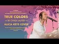 True Colors by Cyndi Lauper | Alicia Keys Cover