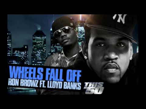 Lloyd Banks Ft. Ron Browz - Wheels Fall Off HD