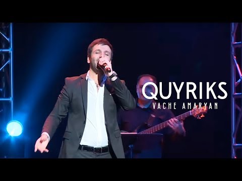 Vache Amaryan  - Quyriks 2019  // Official Music Video //