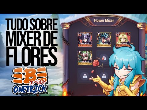 MIXER DE FLORES, O QUE É, COMO LIBERA, COMO UPA E ONDE MORA! ANÁLISE BRAAHMA - SAINT SEIYA AWAKENING