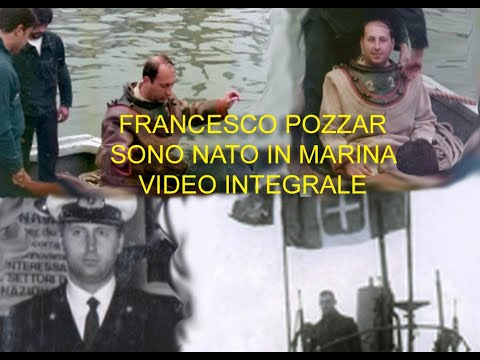 FRANCESCO POZZAR - SONO NATO IN MARINA - Versione integrale