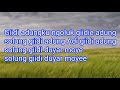 GIIDI ADUNGKU NGOLUK GIIDIE ADUNGKU SOLUNG GIIDI ADUNGKU GEMO DIYUM LYRICS VIDEO