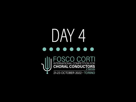 Fosco Corti International Competition for choral conductors 2022 - DAY 4