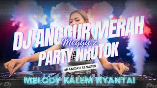 Download lagu DJ ANGGUR MERAH || PARTY NROTOK || MEGGY Z ( MELODY KALEM NYANTAI ) mp3