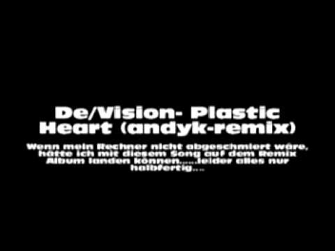 De/Vision - Plastic Heart (andyk-remix))