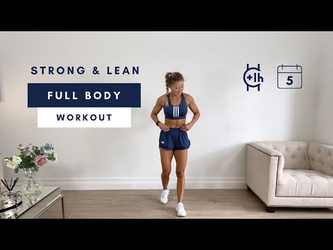 1 Hour FULL BODY WORKOUT | Strong & Lean Series Day 5