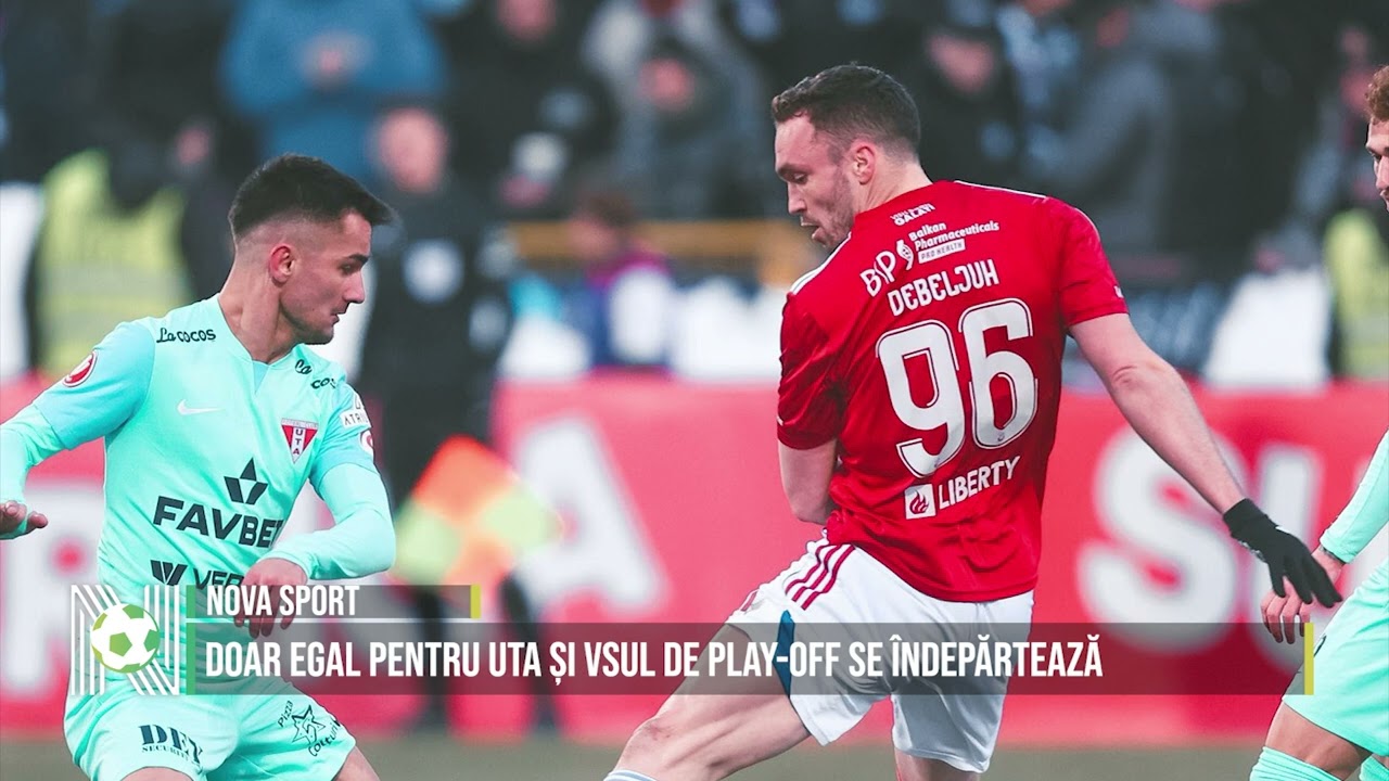 DOAR EGAL PENTRU UTA ȘI VSUL DE PLAY-OFF SE ÎNDEPĂRTEAZĂ