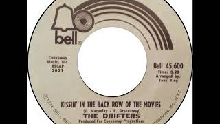 The Drifters - &quot;Kissin&#39; In The Back Row Of The Movies&quot; (1974)