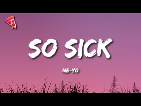 Ne-Yo - So Sick