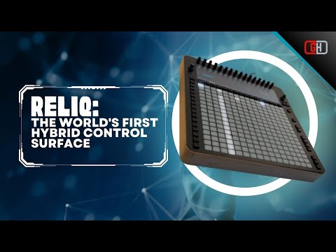 Reliq: The World's First Hybrid Control Surface