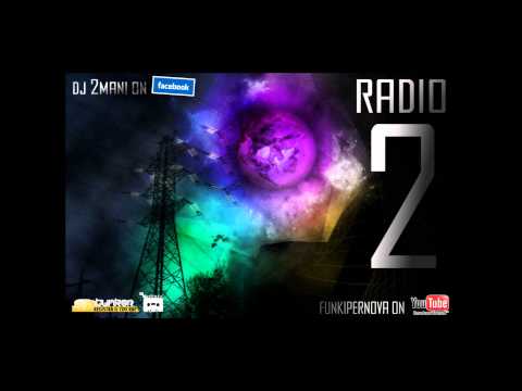 Dj 2Mani - Radio2 FUNKIPERNOVA