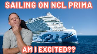What I Am MOST Looking Forward To On NCL Prima Cruise