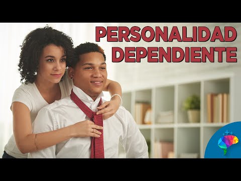 DEPENDENT PERSONALITY DISORDER: What it is and why it occurs