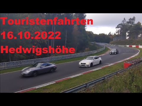 Nordschleife Sonntag: 16.10.2022: Touristenfahrten: Hedwigshöhe  [60 FPS]
