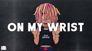 (SOLD) Lil Pump Type Beat "On My Wrist" | Bricks On Da Beat