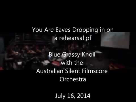 Blue Grassy Knoll and the Australian Silent Filmscore Orchestra