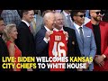 Watch live: Biden welcomes Kansas City Chiefs to White House