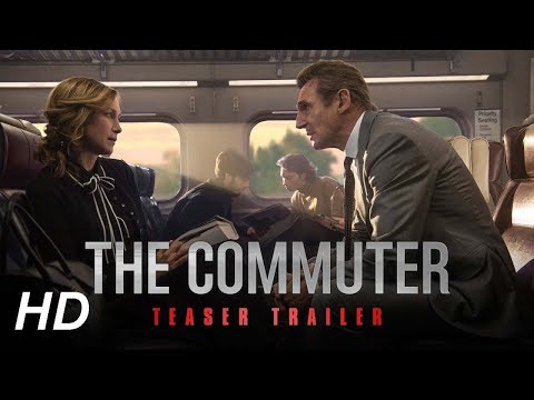 The Commuter - (2018) Movie - Final Trailer | Liam Neeson