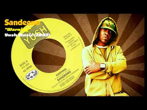 Sandeeno - Warning (Yush Music) 2002