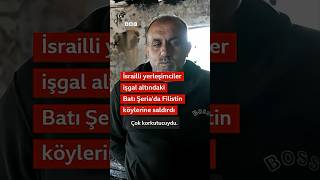 Batı Şeria'daki Yahudi yerleşimciler Filistin köylerine saldırdı