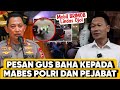 GUS BAHA S MESSAGE TO THE POLICE HEADQUARTERS AND INDONESIAN OFFICIALS VIRAL MOTORBIKE GETTING